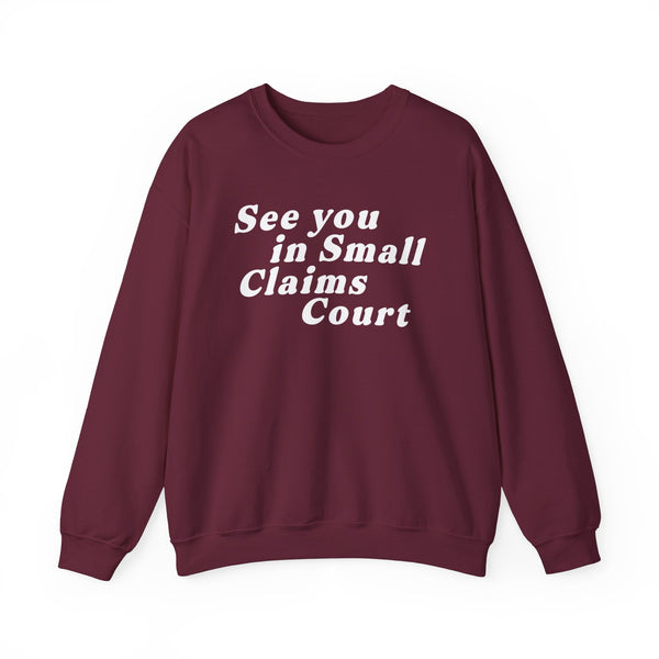 Giggly Squad: Small Claims Court Royal Crewneck (PY)